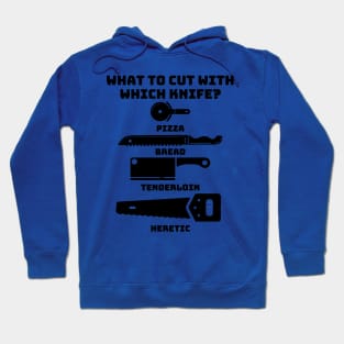 What To Cut With Which Knife 2 Hoodie